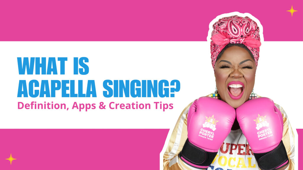 What is Acapella Singing